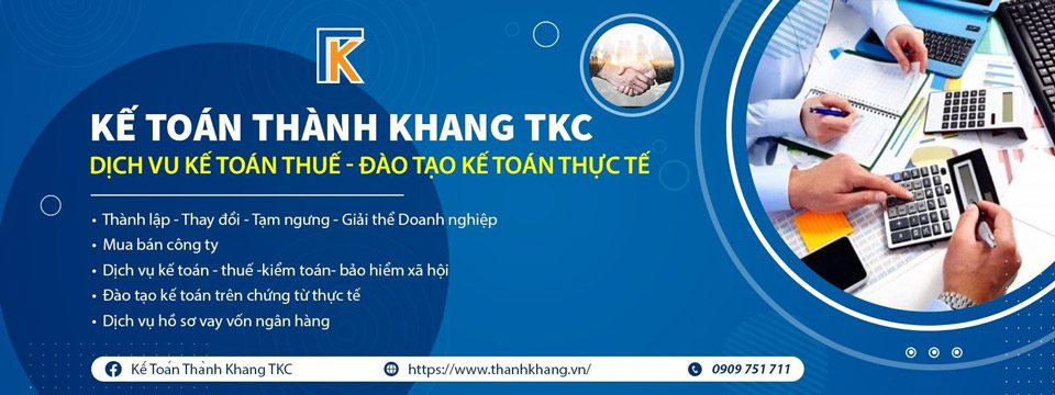 Kế toán Thành Khang cung cấp dịch vụ kế toán thuế và đào tạo kế toán thực tế