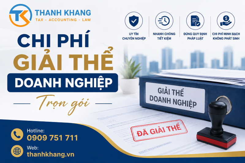 Chi Phí Giải Thể Doanh Nghiệp Trọn Gói Mới Nhất