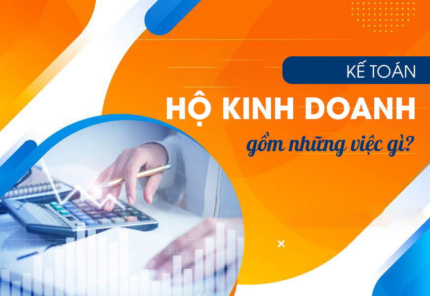 Hộ kinh doanh kê khai phải làm những gì? Hướng dẫn chi tiết từ A–Z