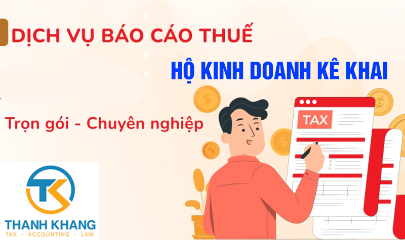 Báo Cáo Thuế Hộ Kinh Doanh Kê Khai 2026 - Kế Toán Thành Khang