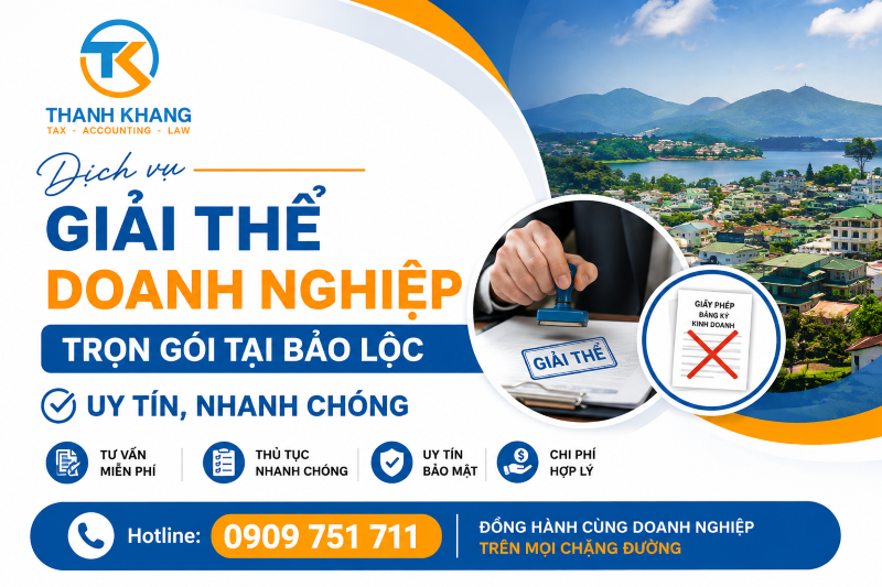 Dịch vụ giải thể doanh nghiệp trọn gói tại Bảo Lộc uy tín, nhanh chóng